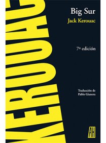 Big Sur KEROUAC, JACK – Adriana Hidalgo