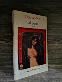 Al paso PAZ, OCTAVIO - Seix Barral