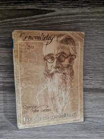 Fin de un revolucionario VALLE INCLÁN, RAMÓN DE - Prensa Moderna
