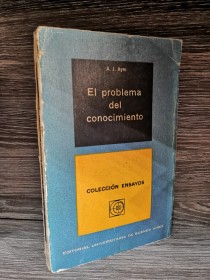 El problema del conocimiento AYER, A. J. - EUDEBA