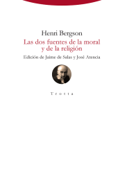 Las dos fuentes de la moral y la religión BERGSON, HENRI - Trotta