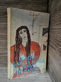 Bodas de sangre GARCÍA LORCA, FEDERICO - Alianza