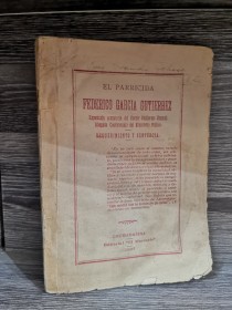 El parricida Federico García Gutierrez URQUIDI, GUILLERMO - El mercurio