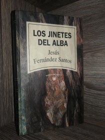 Los jinetes del alba FERNÁNDEZ SANTOS, JESÚS - RBA 