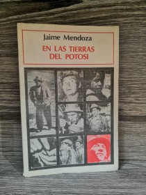 En las tierras del Potosí MENDOZA, JAIME - Puerta del Sol
