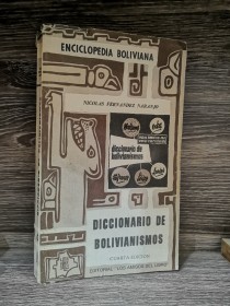 Diccionario de bolivianismos FERNÁNDEZ NARANJO - Los Amigos del Libro