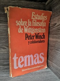 Estudios sobre la filosofía de Wittgenstein WINCH, PETER Y COLAB. - EUDEBA