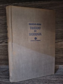 Tratado de sociología AYALA, FRANCISCO - Aguilar