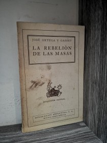 La rebelión de las masas ORTEGA Y GASSET, JOSÉ - Austral