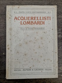 Arquerellisti Lombardi (en italiano) MARANGONI, GUIDO - Alfieri y Lacroix