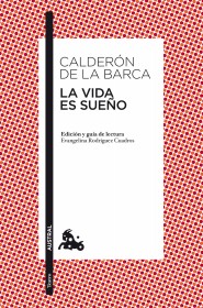 La vida es sueño CALDERÓN DE LA BARCA - Austral