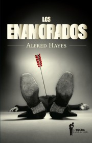 Los Enamorados HAYES, ALFRED - La Bestia Equilátera