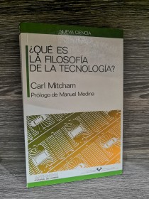 Qué es la filosofía de la tecnología? MITCHAM, CARL - Anthropos