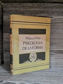 Psicología de la forma KOHLER, WOLFGANG - Argonauta