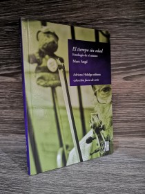 El tiempo sin edad AUGÉ, MARC - Adriana Hidalgo