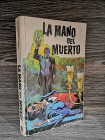 La mano del muerto DUMAS, ALEJANDRO - Ramón Sopena