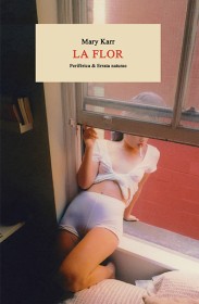 La flor KARR, MARY – Periférica