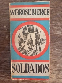 Soldados BIERCE, AMBROSE - Aves del Arca