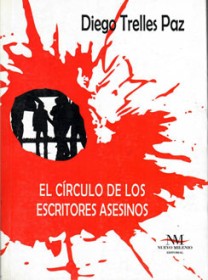 El círculo de los escritores asesinos TRELLES, DIEGO – Nuevo Milenio