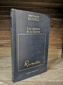 Los caminos de la libertad RUSSELL, BERTRAND - Premio Nobel Orbis
