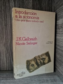 Introducción a la economía GALBRAITH, J. K.  - Crítica