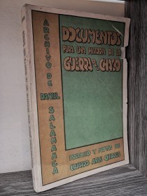Documentos para una historia de la Guerra del Chaco (Tomo 1) SALAMANCA, DANIEL - La Paz (1951)