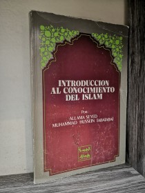 Introducción al conocimiento del Islám SEYED - TABATABAI - Al Hoda
