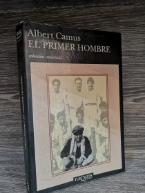 El primer hombre CAMUS, ALBERT - Tusquets