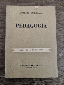 Pedagogía LUZURIAGA, LORENZO - Losada