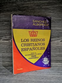 Los reinos cristianos españoles SÁNCHEZ ALBORNOZ, CLAUDIO - Depalma