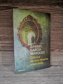 Crónica de una muerte anunciada GARCÍA MÁRQUEZ, GABRIEL - Debolsillo