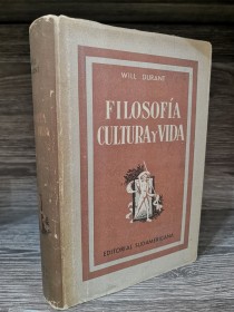 Filosofía, cultura y vida DURANT, WILL - Sudamericana