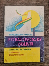 Fechas cívias de Bolivia ZEGARRA PANIAGUA, ISRAEL (1978)