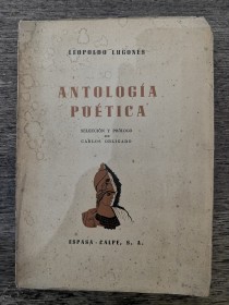 Antología poética LUGONES, LEOPOLDO - Espasa Calpe