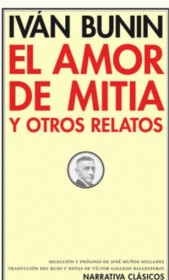 El amor de Mitia y otros relatos BUNIN, IVÁN – Editorial Pre-Textos