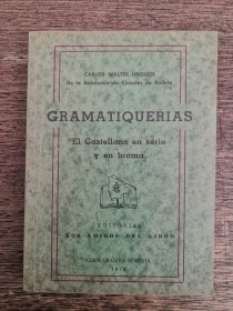 Gramatiqueras URQUIDI, CARLOS WALTER - Los Amigos del Libro