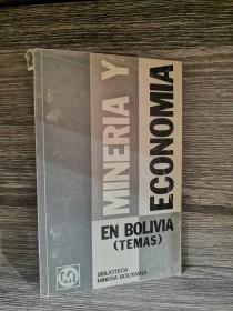 Minería y economía AA. VV. - Biblioteca Minera