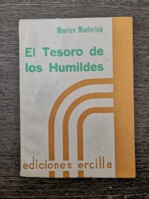 El tesoro de los humildes MAETERLINK, MAURICE - Ercilla