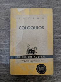 Coloquios ROTTERDAM, ERASMO DE - Austral