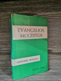 Evangelios molestos PRONZATO, ALESSANDRO - Sigueme