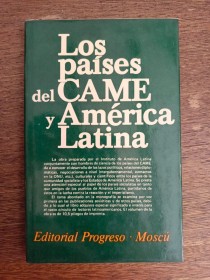 Los países de CAME y América Latina - Progreso