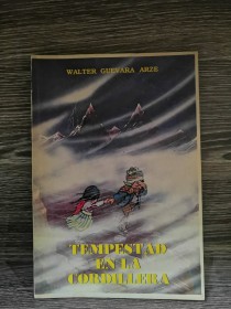 Tempestad en la cordillera GUEVARA ARZE, WALTER - Juventud