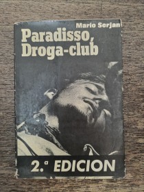 Paradisso, Droga-Club SERJAN, MARIO - Acervo 