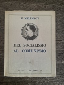 Del socialismo al comunismo MALENKOV, G. - Fundamento