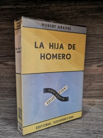 La hija de Homero GRAVES, ROBERT - Sudamericana