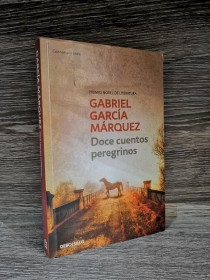 Doce cuentos peregrinos GARCÍA MÁRQUEZ, GABRIEL - Debolsillo