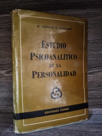 Estudio psicoanalítico de la personalidad RONALD, W. - FAIRBAIRN, D. - Hormé