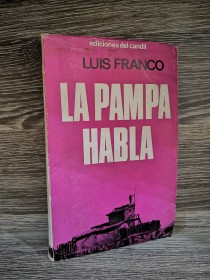 La Pampa habla FRANCO, LUIS - Schapire