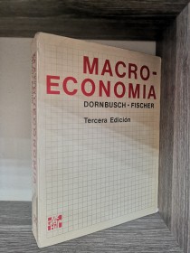 Macroeconomía DORNBUSHC-FISCHER (3° edición)- Mc Graw Hill