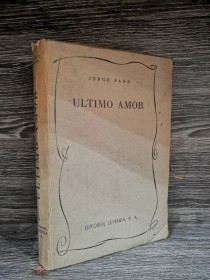 Último amor SAND, JORGE - Leyenda